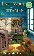 E-Book (epub) Last Wool and Testament von Molly Macrae