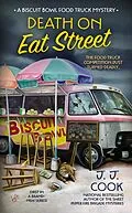 E-Book (epub) Death on Eat Street von J. J. Cook