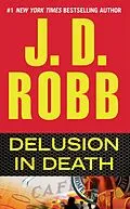 E-Book (epub) Delusion in Death von J. D. Robb