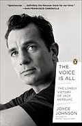 E-Book (epub) The Voice Is All von Joyce Johnson