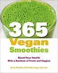 E-Book (epub) 365 Vegan Smoothies von Kathy Patalsky