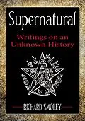 E-Book (epub) Supernatural von Richard Smoley