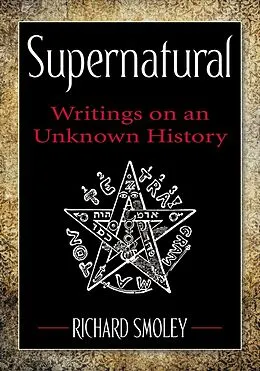 E-Book (epub) Supernatural von Richard Smoley