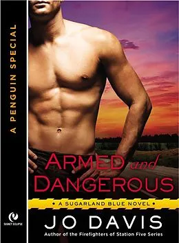 E-Book (epub) Armed and Dangerous von Jo Davis