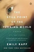 E-Book (epub) The Still Point of the Turning World von Emily Rapp Black
