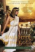 E-Book (epub) Daughter of the Gods von Stephanie Thornton