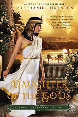 E-Book (epub) Daughter of the Gods von Stephanie Thornton