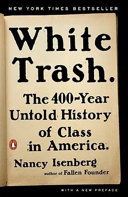 E-Book (epub) White Trash von Nancy Isenberg