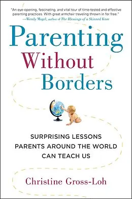 E-Book (epub) Parenting Without Borders von Christine Gross-Loh
