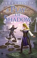 E-Book (epub) A Play of Shadow von Julie E. Czerneda