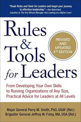 E-Book (epub) Rules & Tools for Leaders von Perry M. Smith, Jeffrey W. Foley