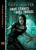 E-Book (epub) Have Stakes Will Travel von Faith Hunter