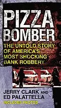 E-Book (epub) Pizza Bomber von Jerry Clark, Ed Palattella