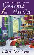 E-Book (epub) Looming Murder von Carol Ann Martin