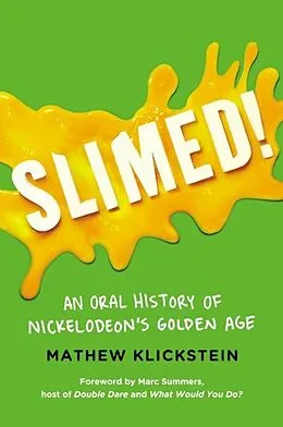 E-Book (epub) Slimed! von Mathew Klickstein