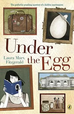 E-Book (epub) Under the Egg von Laura Marx Fitzgerald