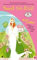 E-Book (epub) Seed No Evil von Kate Collins