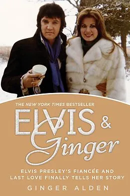 E-Book (epub) Elvis and Ginger von Ginger Alden