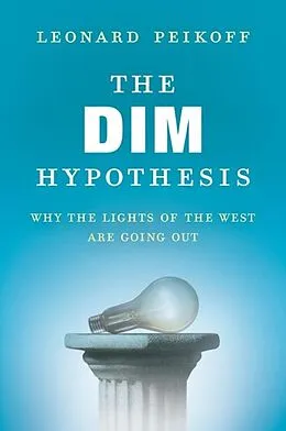E-Book (epub) The DIM Hypothesis von Leonard Peikoff