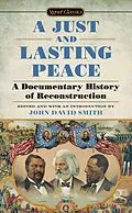 E-Book (epub) A Just and Lasting Peace von John David Smith