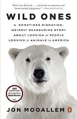 E-Book (epub) Wild Ones von Jon Mooallem