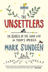 eBook (epub) The Unsettlers de Mark Sundeen