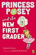E-Book (epub) Princess Posey and the New First Grader von Stephanie Greene