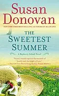 E-Book (epub) The Sweetest Summer von Susan Donovan