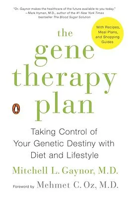 E-Book (epub) The Gene Therapy Plan von Mitchell L. Gaynor