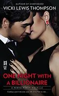 E-Book (epub) One Night With a Billionaire (Novella) von Vicki Lewis Thompson