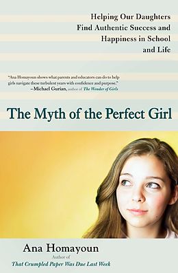 E-Book (epub) The Myth of the Perfect Girl von Ana Homayoun