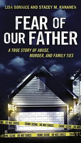 E-Book (epub) Fear of Our Father von Stacey Kananen, Lisa Bonnice