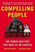 E-Book (epub) Compelling People von John Neffinger, Matthew Kohut