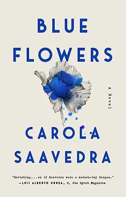 E-Book (epub) Blue Flowers von Carola Saavedra