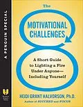 E-Book (epub) The 8 Motivational Challenges von Heidi Grant Halvorson