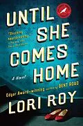 E-Book (epub) Until She Comes Home von Lori Roy