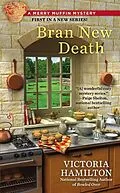 E-Book (epub) Bran New Death von Victoria Hamilton