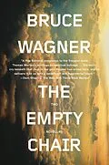 E-Book (epub) The Empty Chair von Bruce Wagner