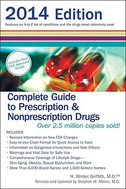 E-Book (epub) Complete Guide to Prescription & Nonprescription Drugs 2014 von H. Winter Griffith