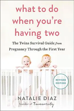 E-Book (epub) What to Do When You're Having Two von Natalie Diaz