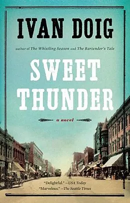 E-Book (epub) Sweet Thunder von Ivan Doig