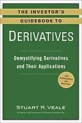 E-Book (epub) The Investor's Guidebook to Derivatives von Stuart R. Veale