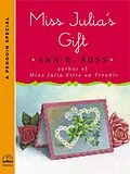 E-Book (epub) Miss Julia's Gift von Ann B. Ross