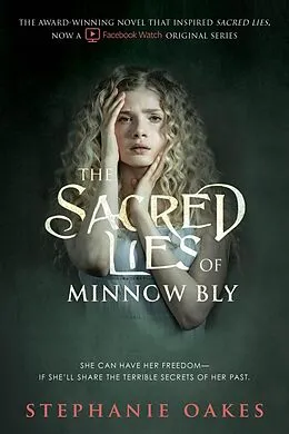 E-Book (epub) The Sacred Lies of Minnow Bly von Stephanie Oakes