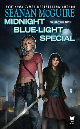 E-Book (epub) Midnight Blue-Light Special von Seanan Mcguire