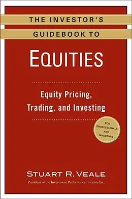 E-Book (epub) The Investor's Guidebook to Equities von Stuart R. Veale