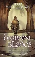 E-Book (epub) Drawn Blades von Kelly Mccullough