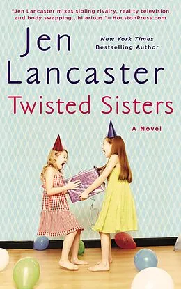 E-Book (epub) Twisted Sisters von Jen Lancaster
