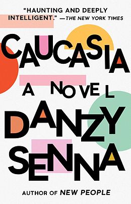 E-Book (epub) Caucasia von Danzy Senna