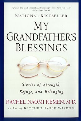 E-Book (epub) My Grandfather's Blessings von Rachel Naomi Remen